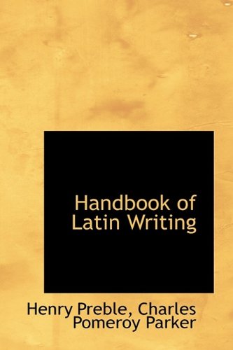 Handbook of Latin Writing Politics & History