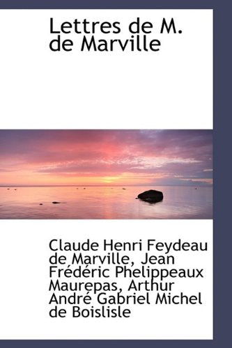 Lettres de M. de Marville Politics & History