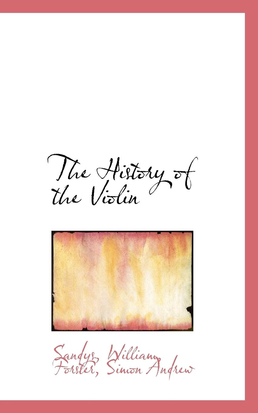 The History of the Violin Politics & History