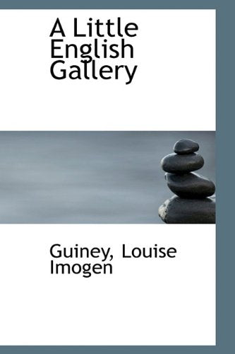 A Little English Gallery Politics & History