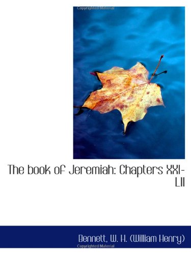The book of Jeremiah: Chapters XXI-LII book