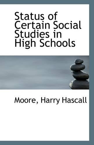 Status of Certain Social Studies in High Schools Politics & History