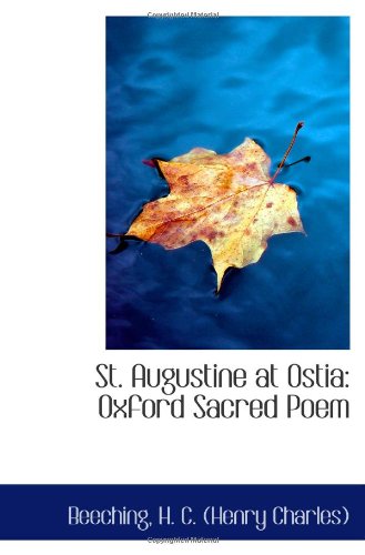 St. Augustine at Ostia: Oxford Sacred Poem Politics & History