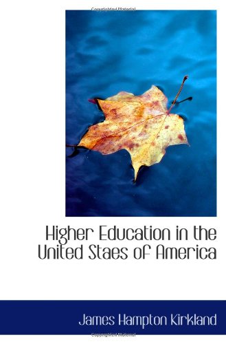 Higher Education in the United Staes of America Politics & History