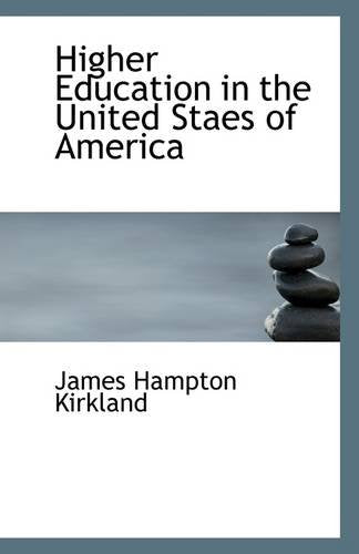 Higher Education in the United Staes of America Politics & History