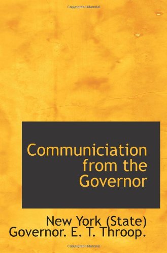 Communiciation from the Governor Politics & History