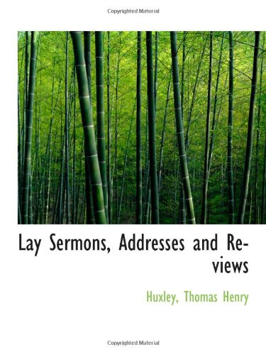 Lay Sermons, Addresses and Reviews Politics & History