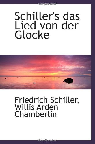 Schiller's das Lied von der Glocke Books