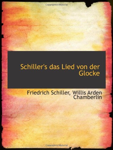 Schiller's das Lied von der Glocke Books
