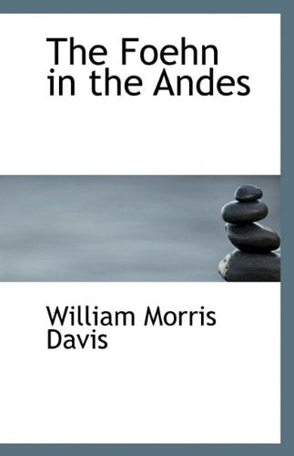 The Foehn in the Andes Politics & History