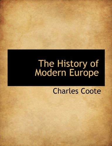 The History of Modern Europe Politics & History