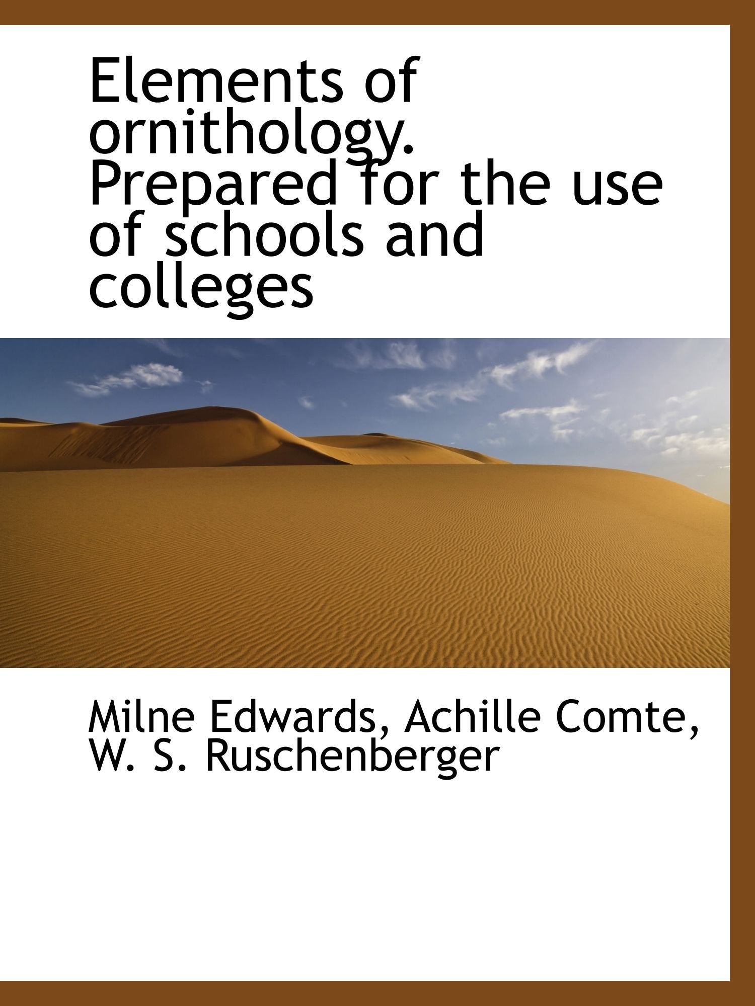 Elements of ornithology. Prepared for the use of schools and colleges book