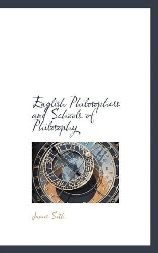 English Philosophers and Schools of Philosophy Philosophy