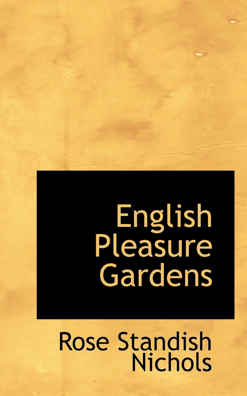 English Pleasure Gardens Architecture