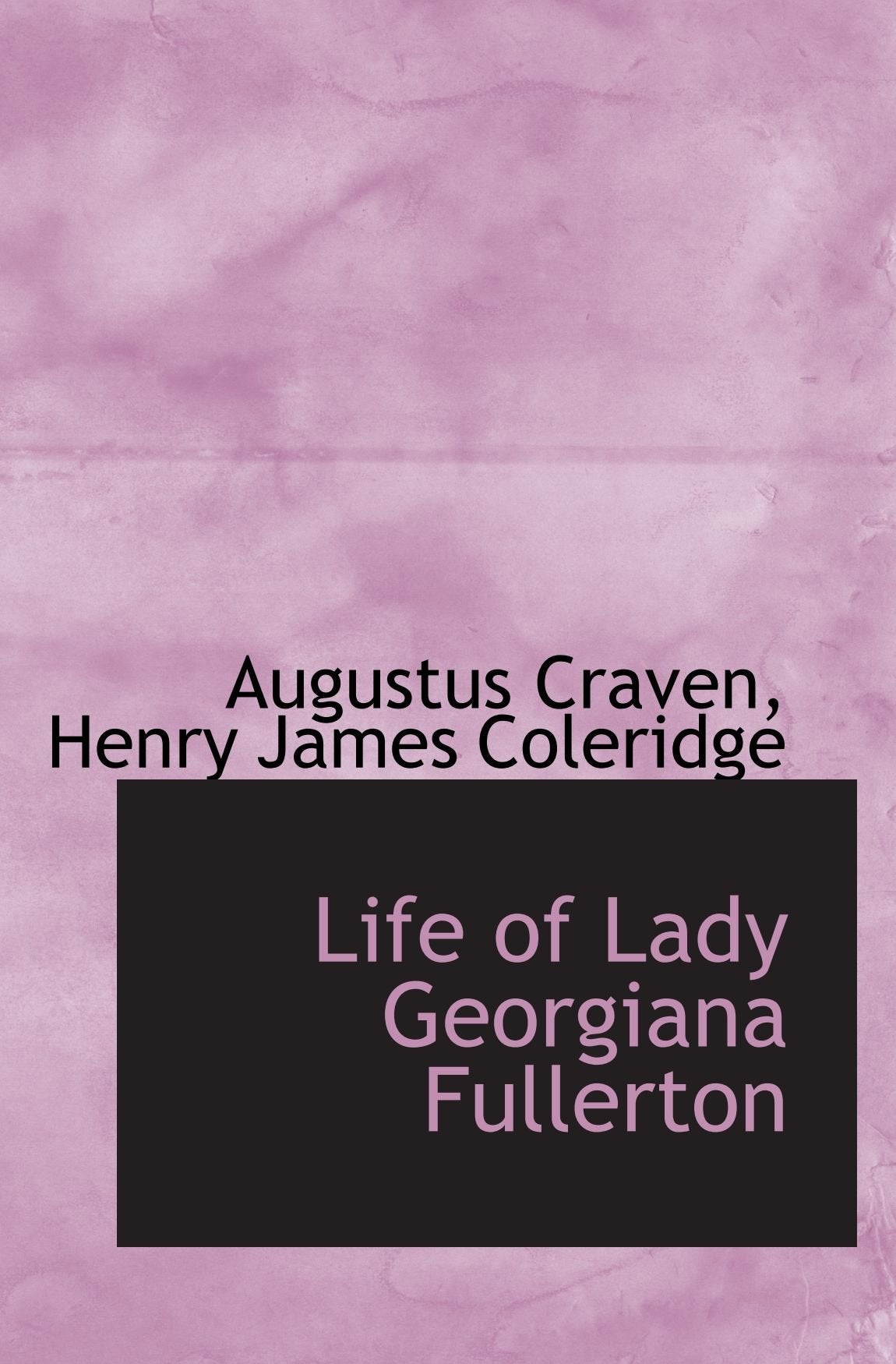 Life of Lady Georgiana Fullerton book