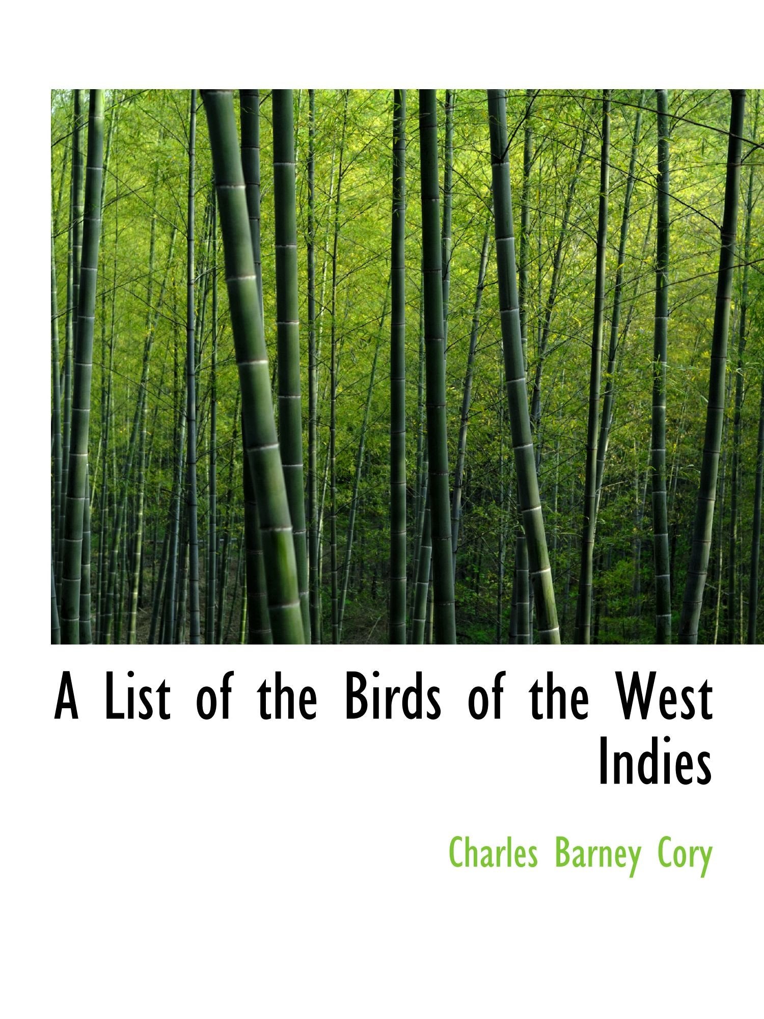 A List of the Birds of the West Indies Politics & History