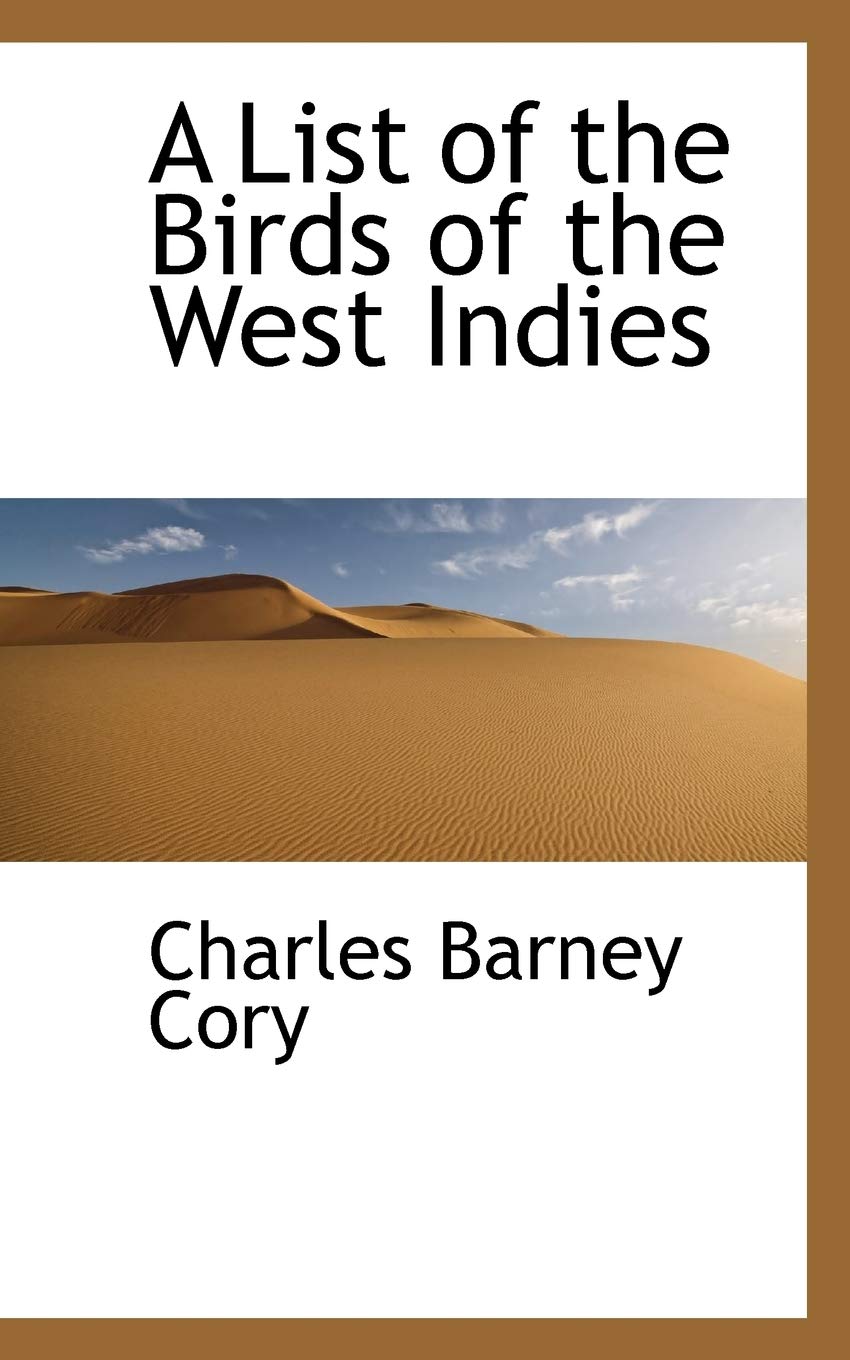 A List of the Birds of the West Indies Politics & History