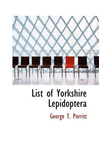 List of Yorkshire Lepidoptera Politics & History
