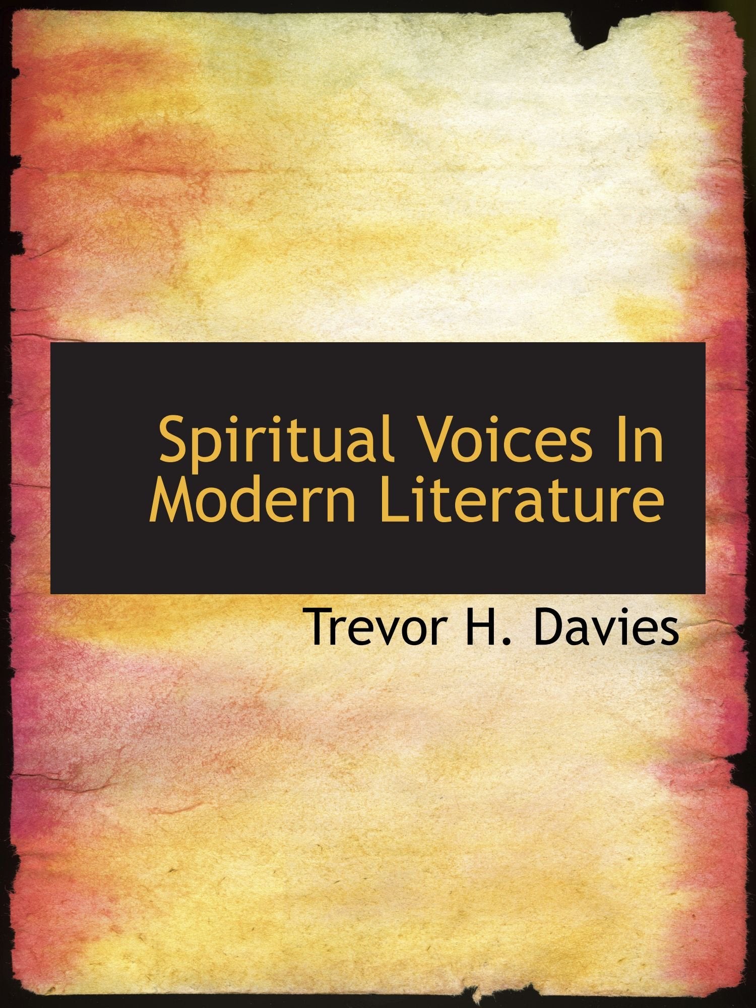 Spiritual Voices In Modern Literature Books