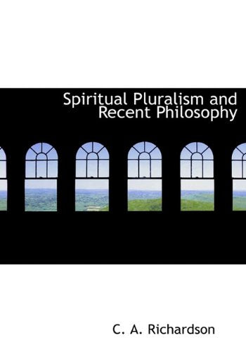 Spiritual Pluralism and Recent Philosophy Philosophy