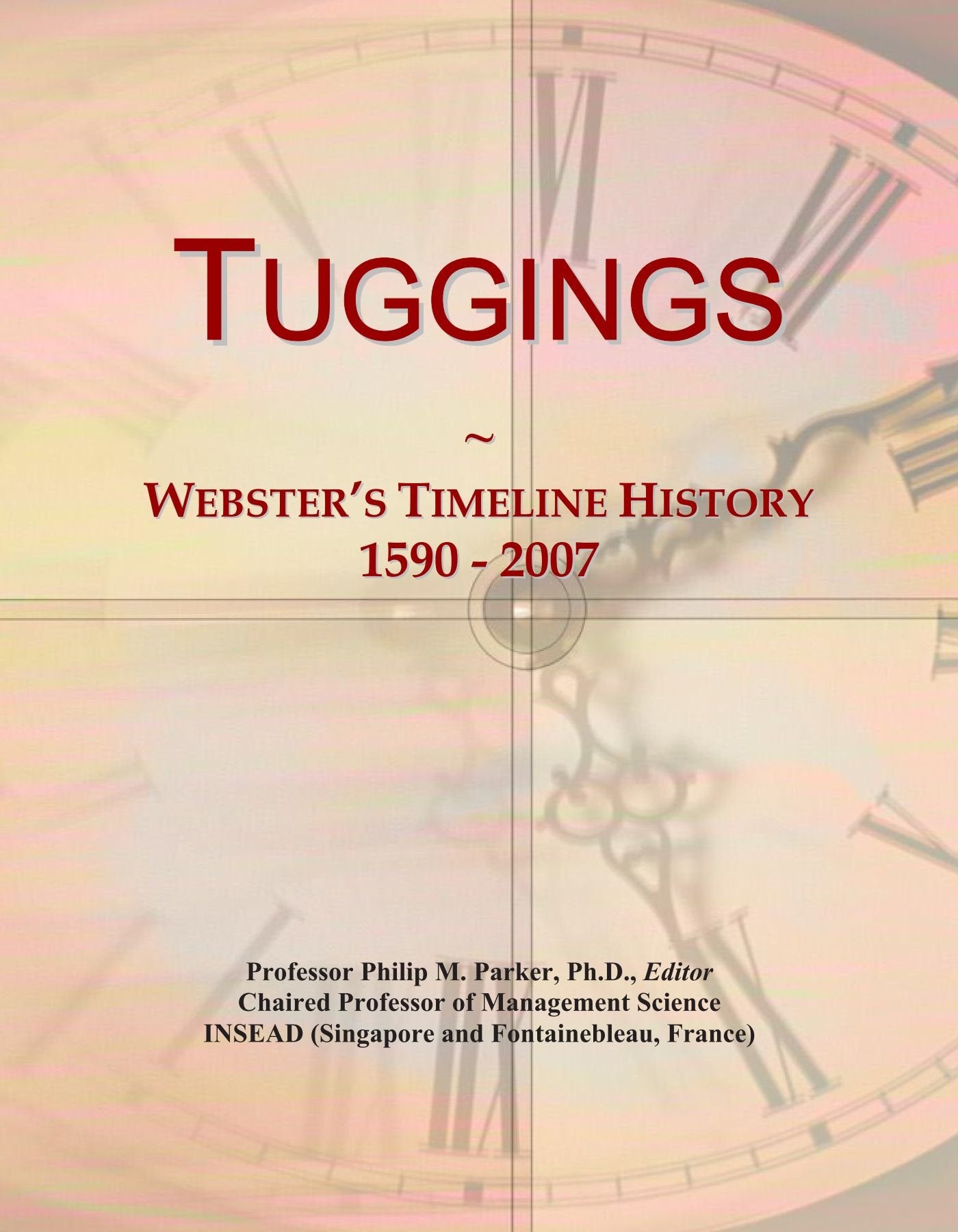 Product Image: Tuggings: Webster's Timeline History, 1590 - 2007