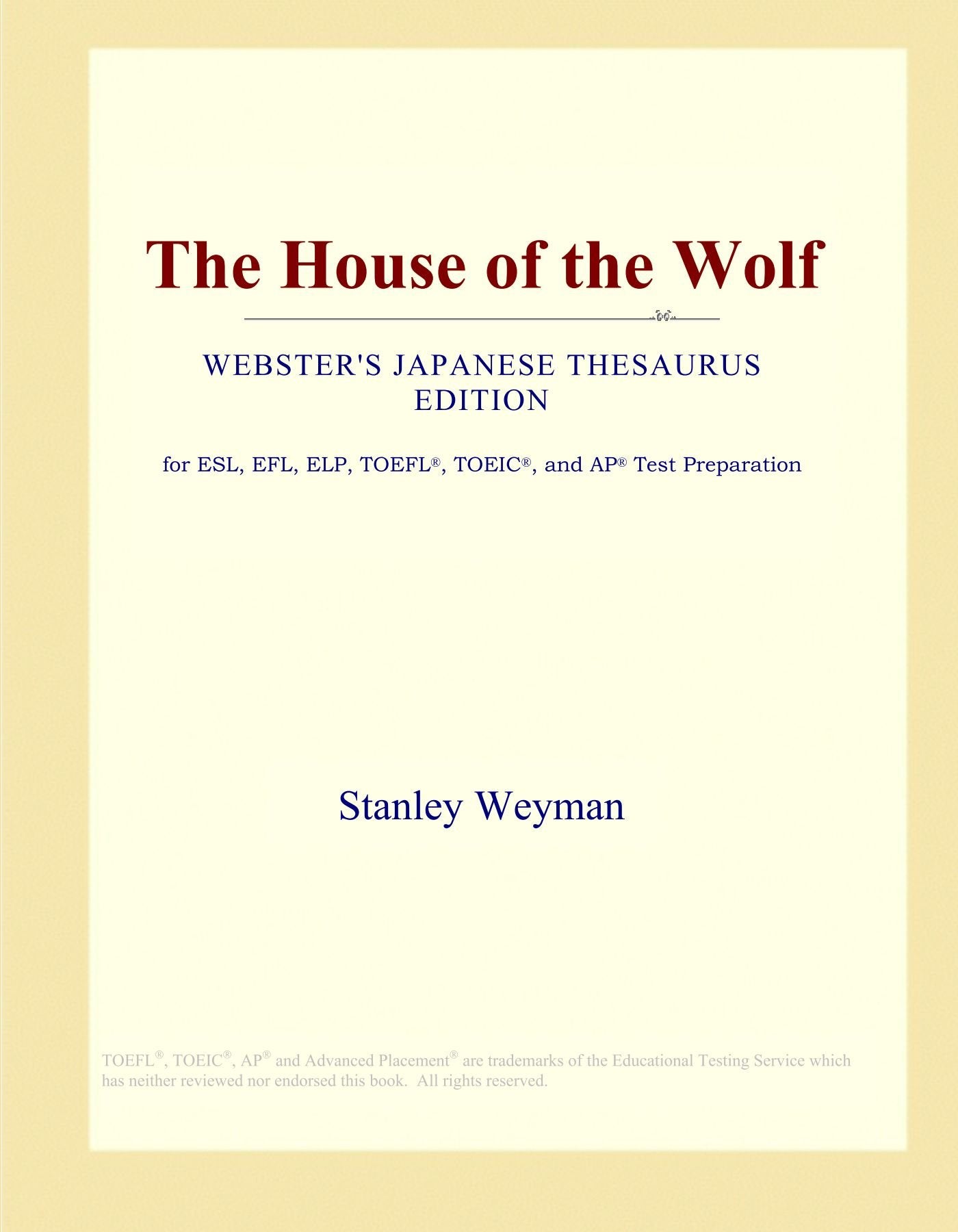 The House of the Wolf (Webster's Japanese Thesaurus Edition) Study Guides