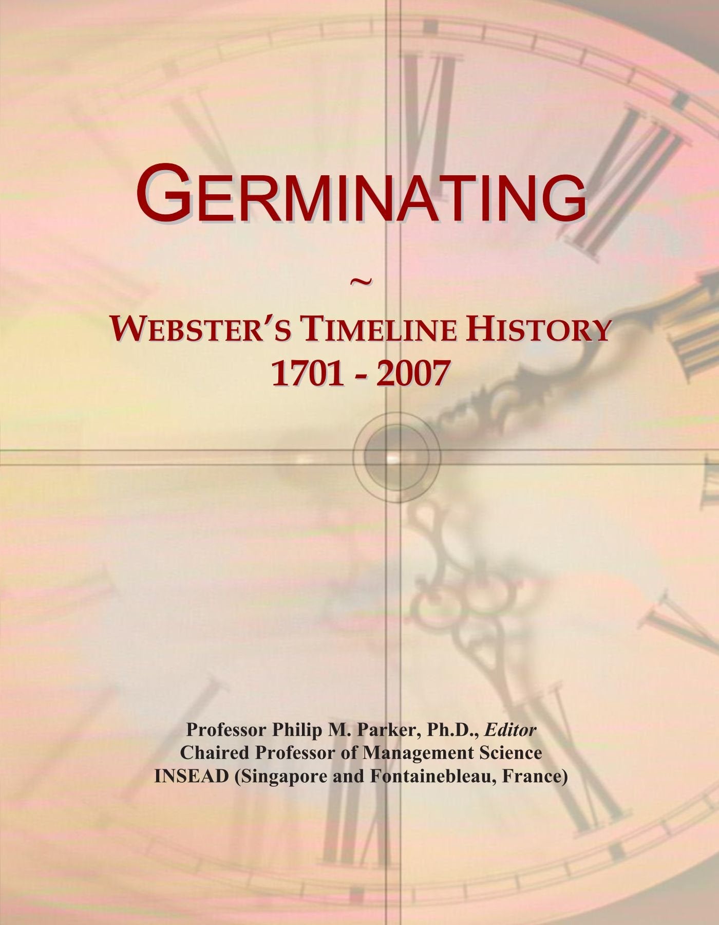 Product Image: Germinating: Webster's Timeline History, 1701 - 2007
