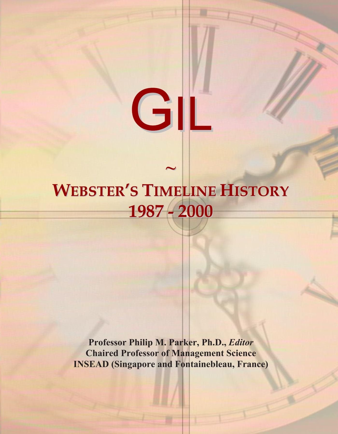 Product Image: Gil: Webster's Timeline History, 1987 - 2000
