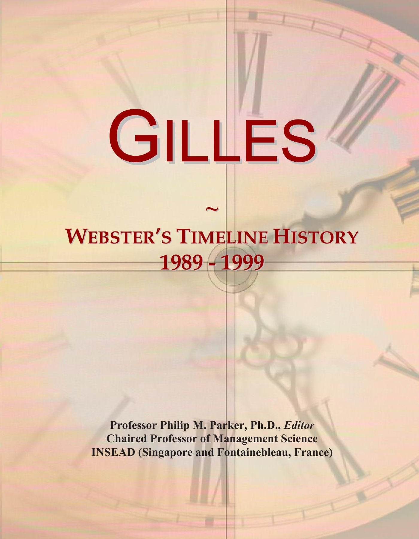Gilles: Webster's Timeline History, 1989 - 1999 Politics & History