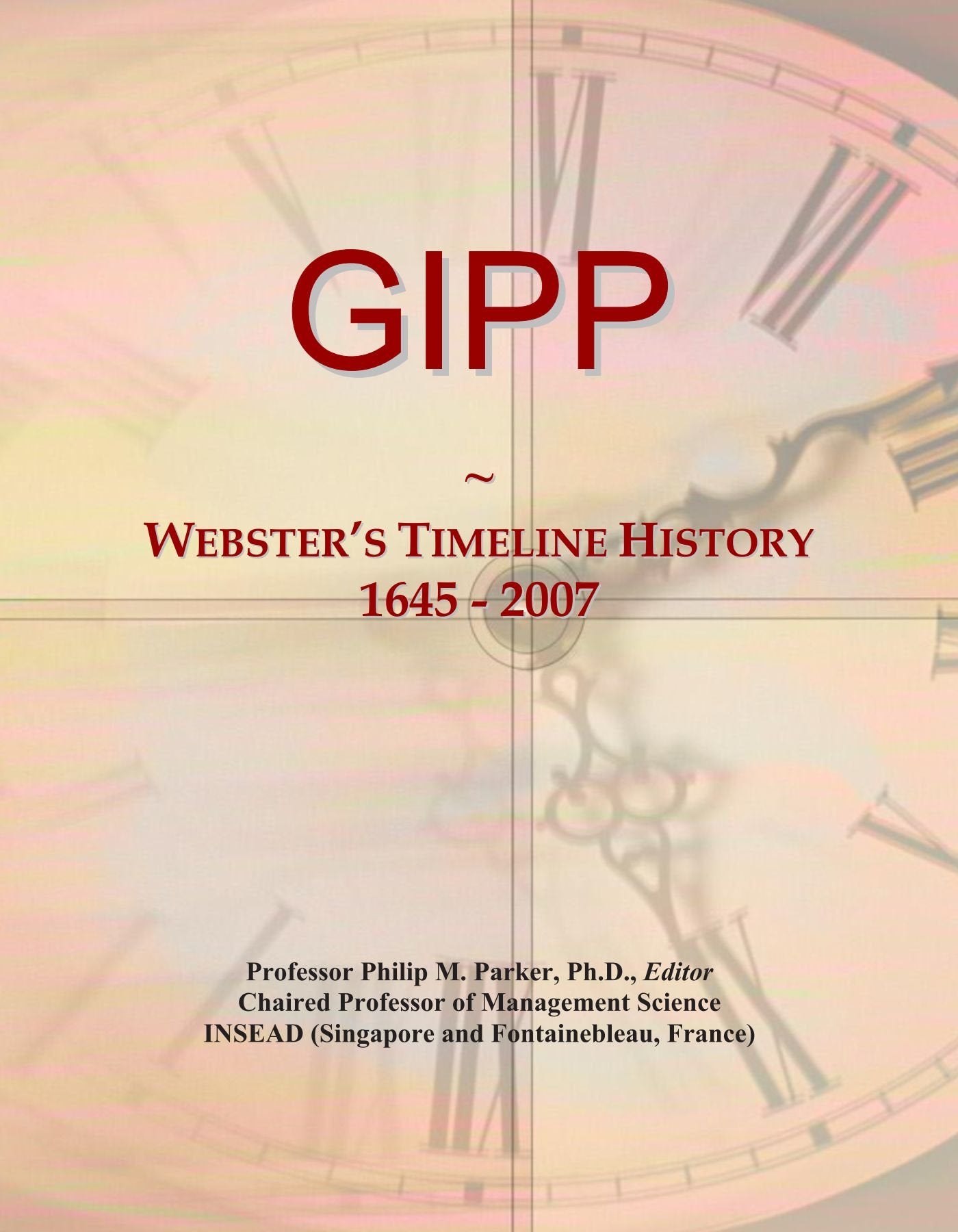 Product Image: GIPP: Webster's Timeline History, 1645 - 2007