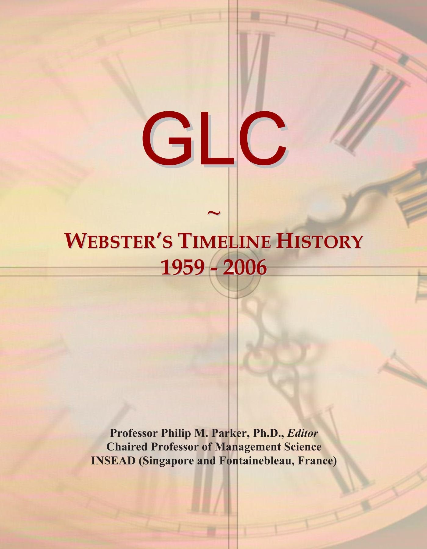 Product Image: GLC: Webster's Timeline History, 1959 - 2006