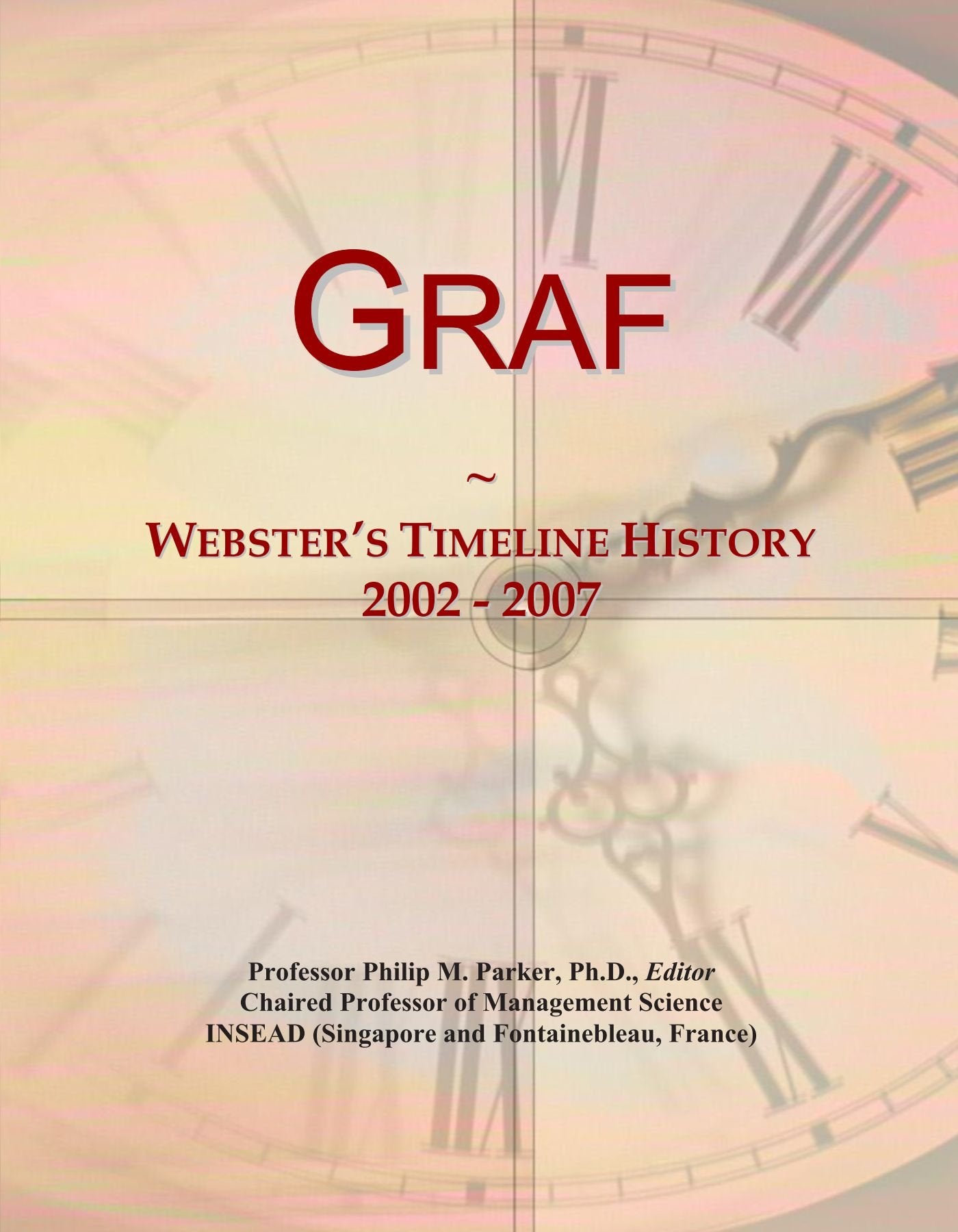 Product Image: Graf: Webster's Timeline History, 2002 - 2007