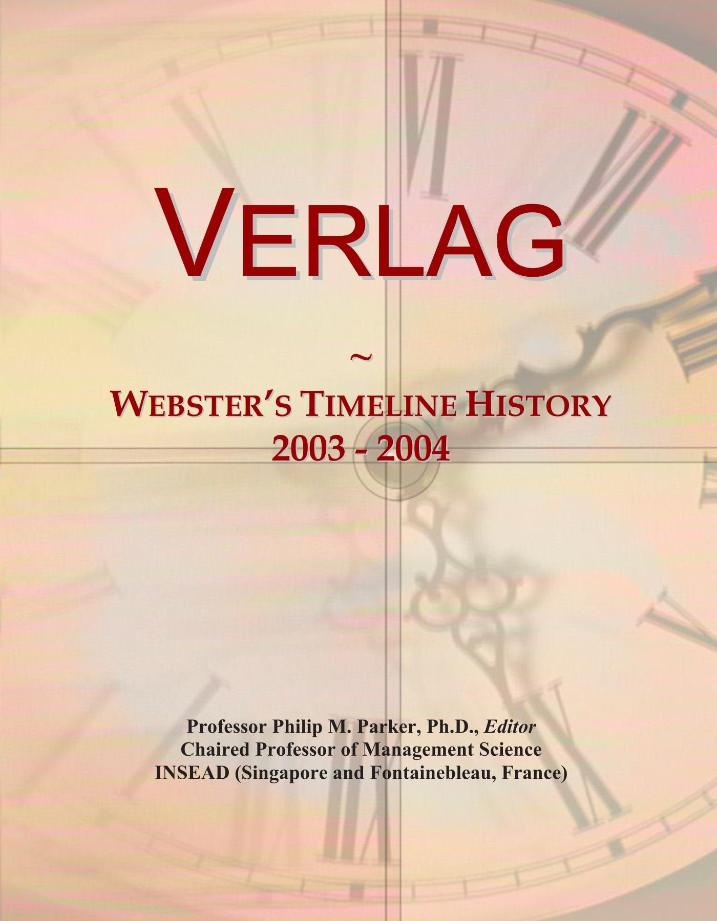 Product Image: Verlag: Webster's Timeline History, 2003 - 2004