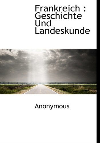 Product Image: Frankreich: Geschichte Und Landeskunde