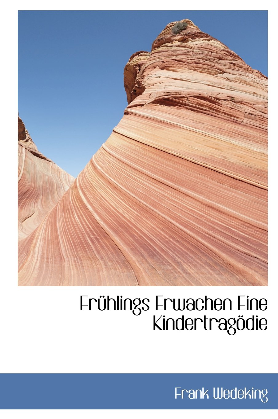 Fruhlings Erwachen Eine Kindertragodie Politics & History