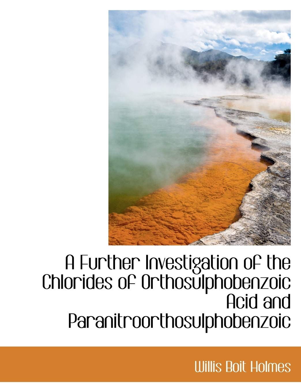 A Further Investigation of the Chlorides of Orthosulphobenzoic Acid and Paranitroorthosulphobenzoic Social Sciences