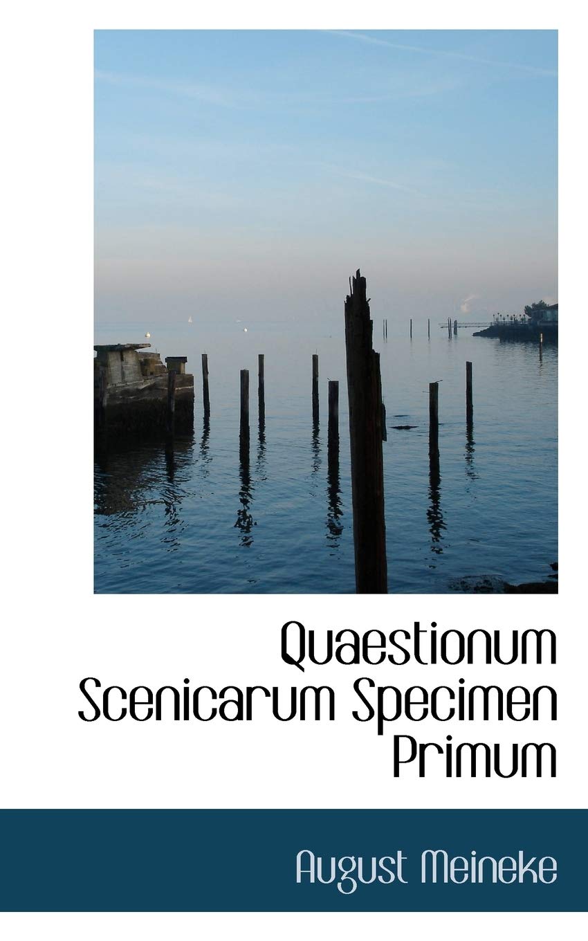 Quaestionum Scenicarum Specimen Primum Politics & History