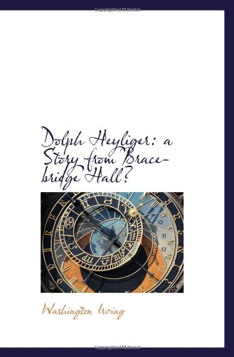 Dolph Heyliger: a Story from Bracebridge Hall book