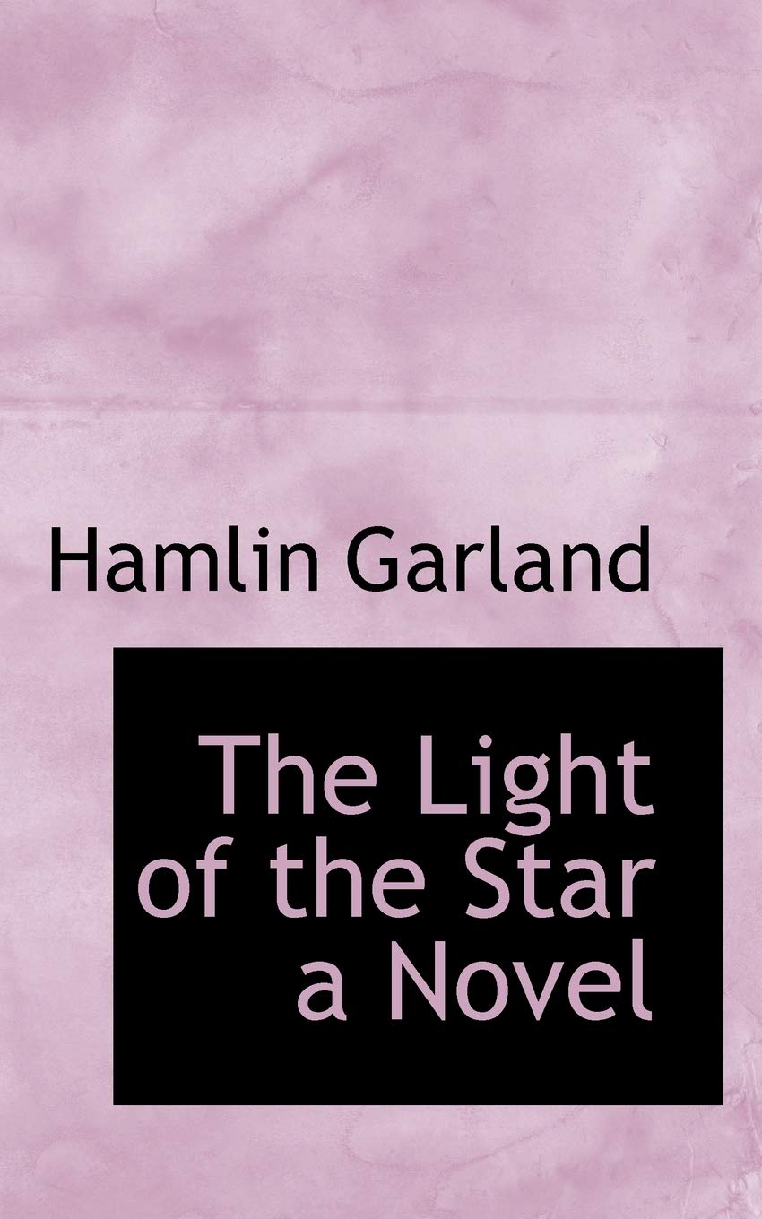 The Light of the Star a Novel Books