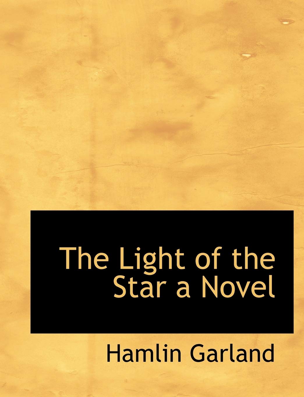 The Light of the Star a Novel Classics
