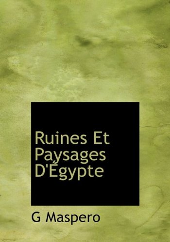 Ruines Et Paysages D' Gypte Politics & History