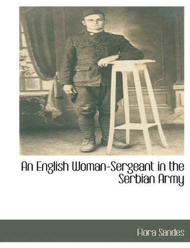 An English Woman-Sergeant in the Serbian Army Film, Art & Culture