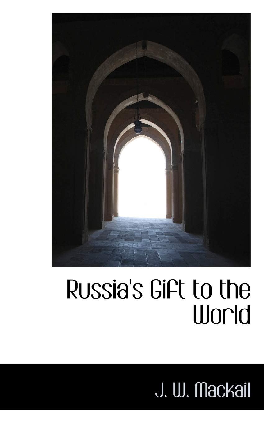 Russia's Gift to the World Politics & History