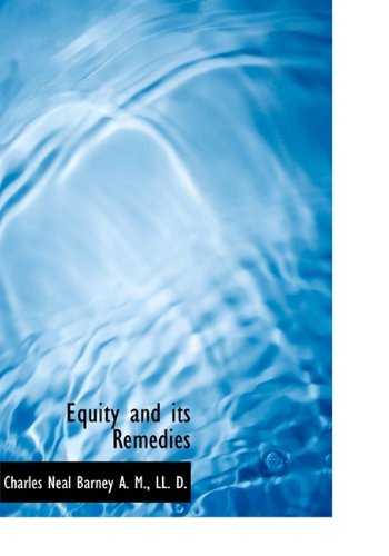 Equity and Its Remedies Politics & History