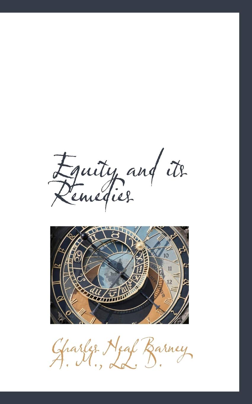 Equity and Its Remedies Politics & History