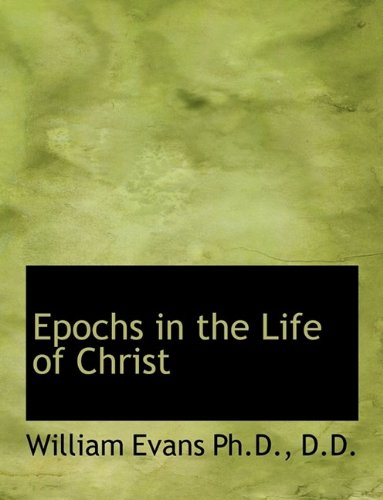 Epochs in the Life of Christ Politics & History