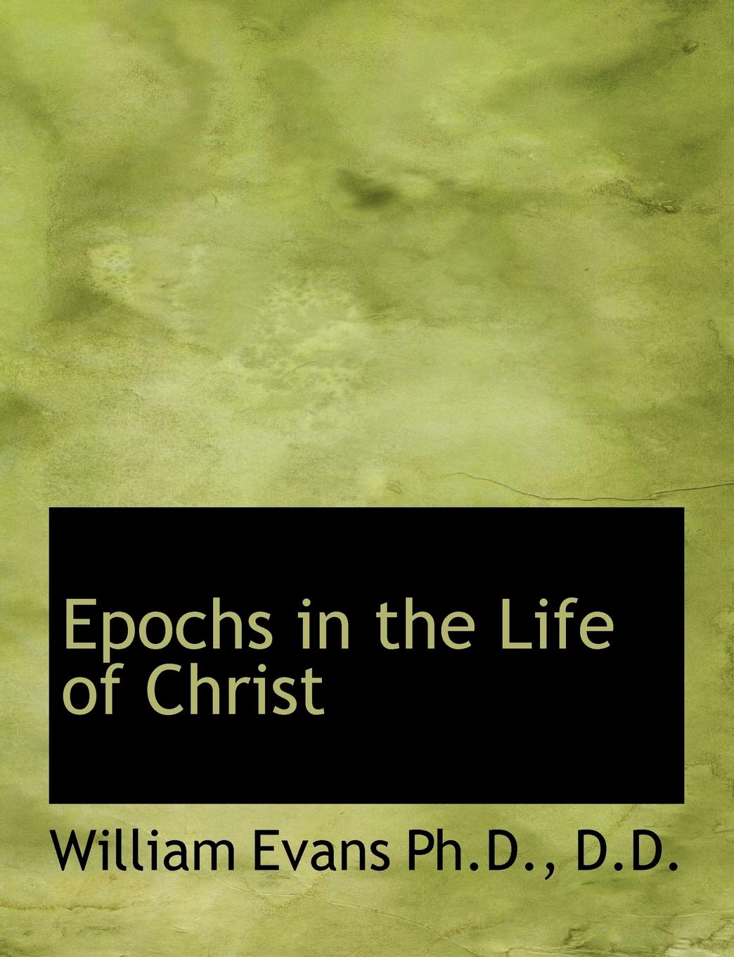 Epochs in the Life of Christ Politics & History