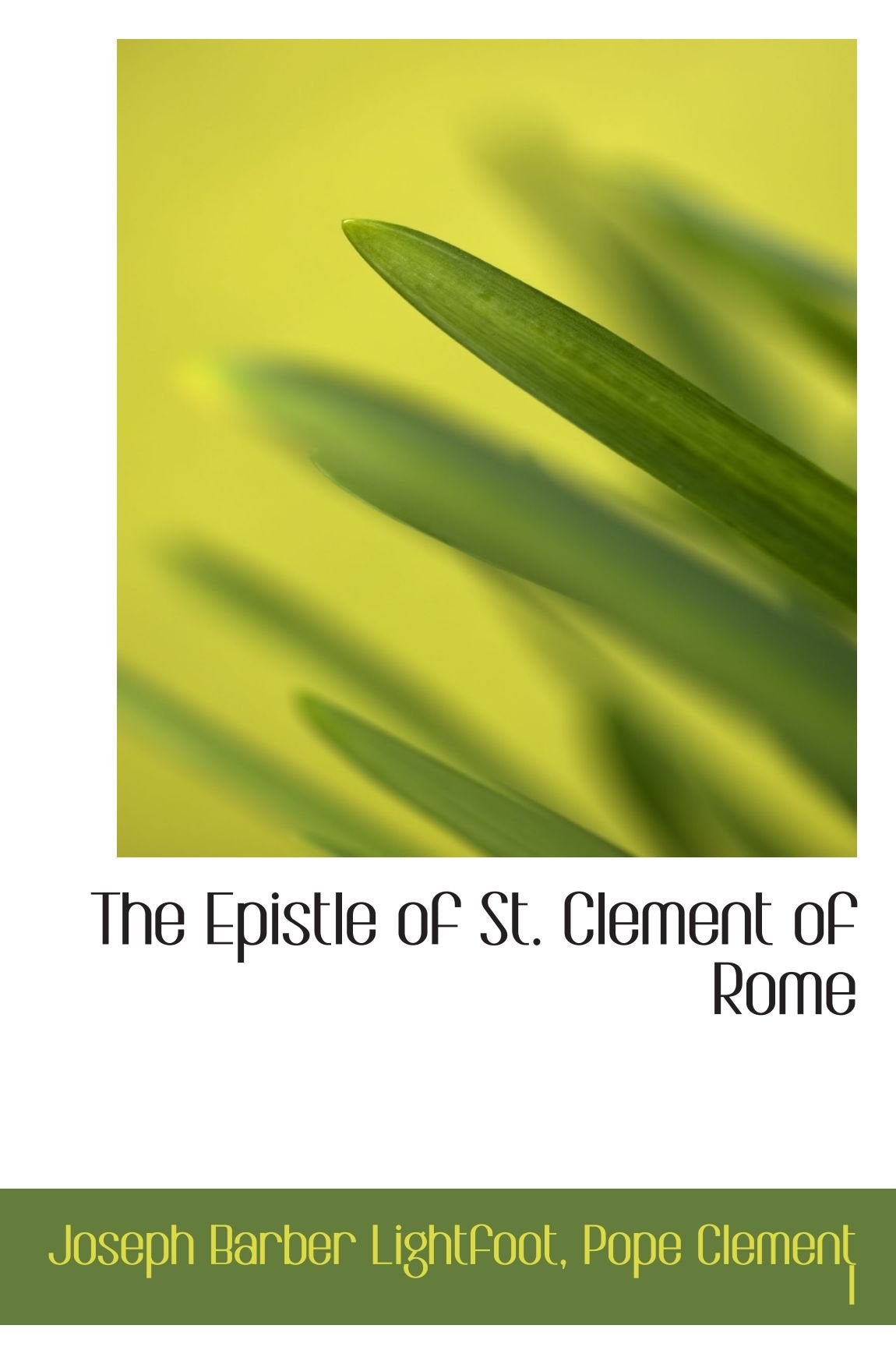 The Epistle of St. Clement of Rome Politics & History