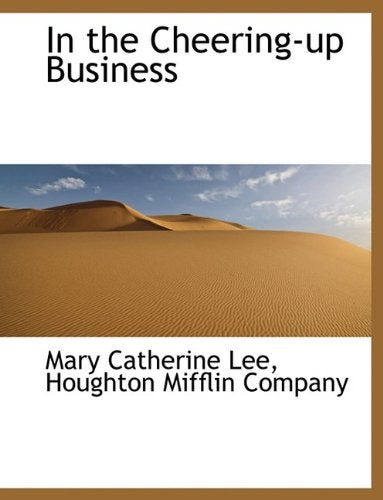 In the Cheering-Up Business Politics & History
