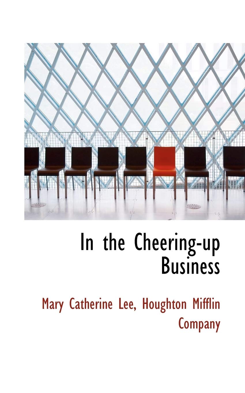 In the Cheering-Up Business Politics & History